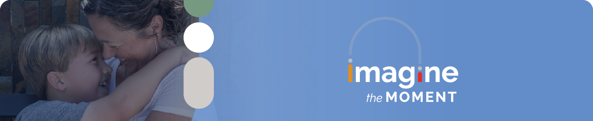 mom and child hugging with Imagine the Moment logo
